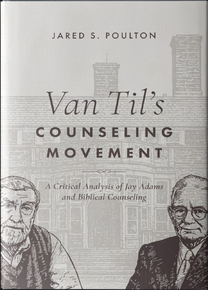 Van Til's Counseling Movement
